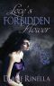 [Forbidden Flower 01] • Love's Forbidden Flower